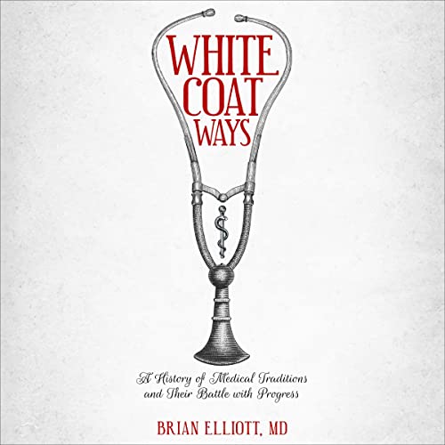 Cover of White Coat Ways