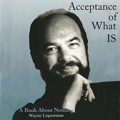 Cover of Acceptance of What Is