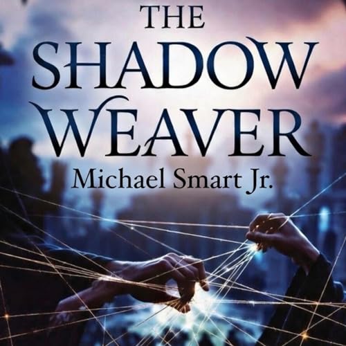 Cover of The Shadow Weaver, Book 2