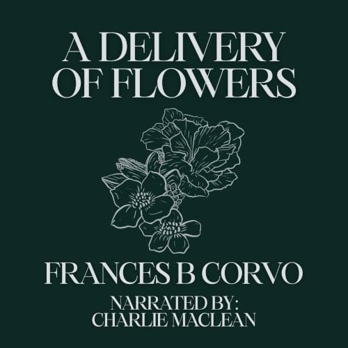 Cover of A Delivery of Flowers