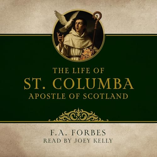 Cover of Life of St. Columba, Apostle of Scotland