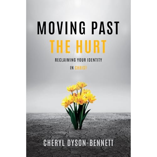 Cover of Moving Past the Hurt