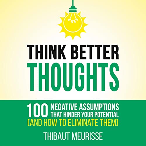 Cover of Think Better Thoughts