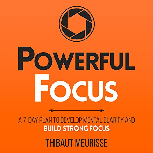 Cover of Powerful Focus