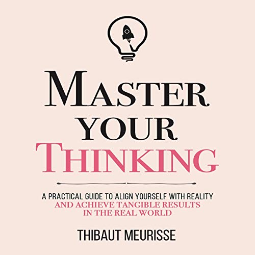 Cover of Master Your Thinking