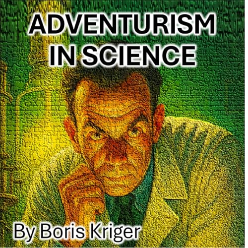 Cover of Adventurism in Science