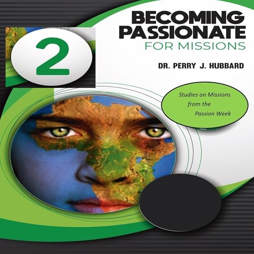 Cover of Becoming Passionate for Missions, Volume 2