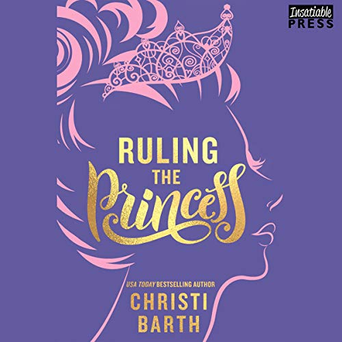 Cover of Ruling the Princess