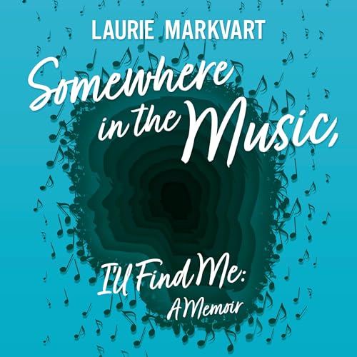 Cover of Somewhere in the Music, I'll Find Me