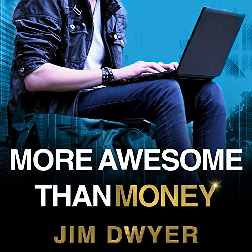 Cover of More Awesome Than Money