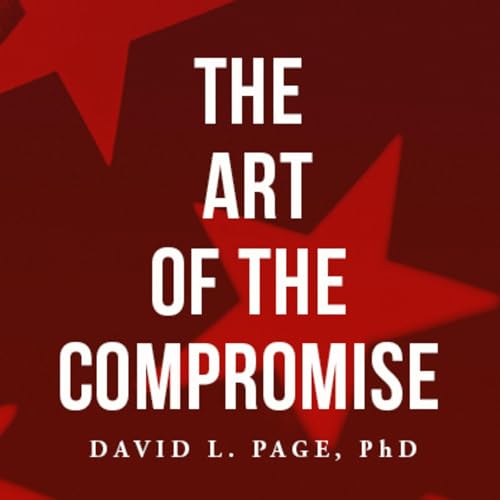 Cover of The Art of the Compromise