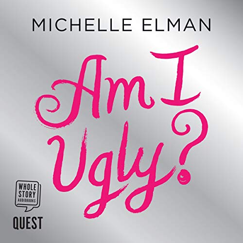 Cover of Am I Ugly?