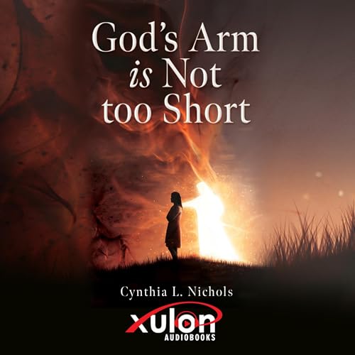 Cover of God’s Arm Is Not Too Short