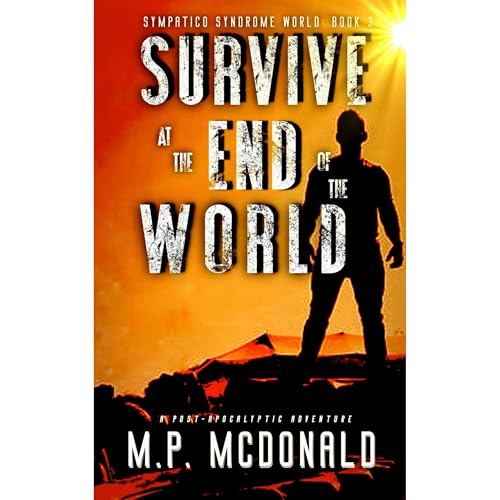 Cover of Survive at the End of the World
