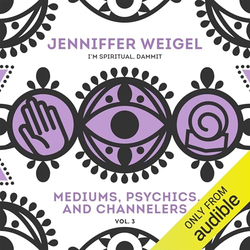Cover of Mediums, Psychics, and Channelers, Vol. 3