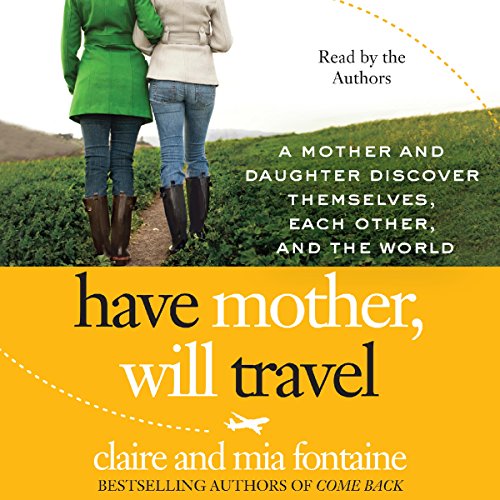 Cover of Have Mother, Will Travel