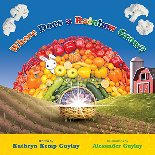 Cover of Where Does a Rainbow Grow?
