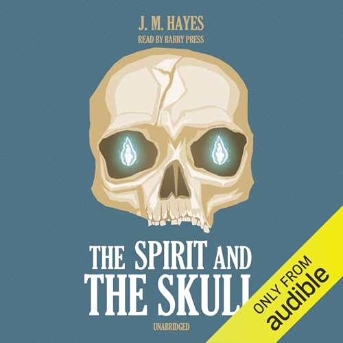 Cover of The Spirit and the Skull