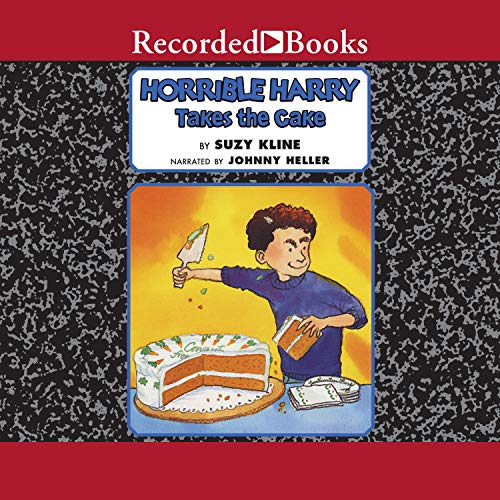 Cover of Horrible Harry Takes the Cake