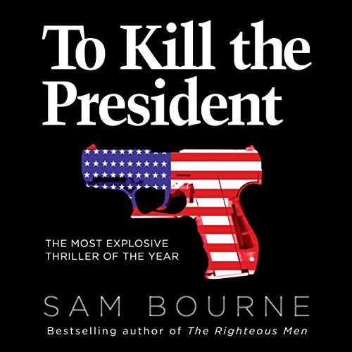 Cover of To Kill the President