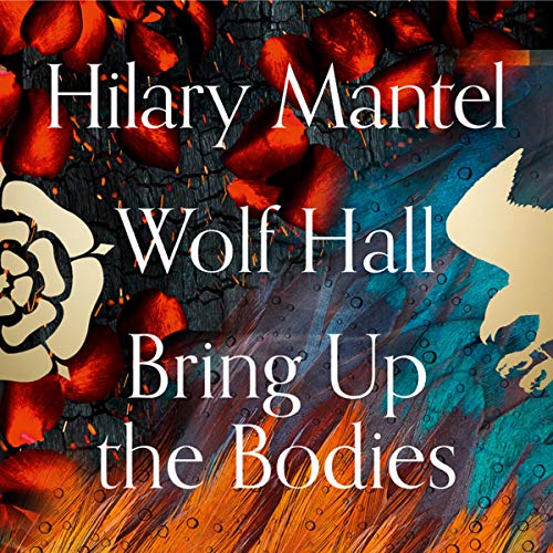 Cover of Wolf Hall and Bring Up the Bodies