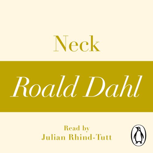 Cover of Neck (A Roald Dahl Short Story)