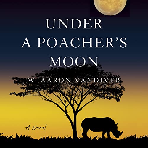 Cover of Under a Poacher's Moon