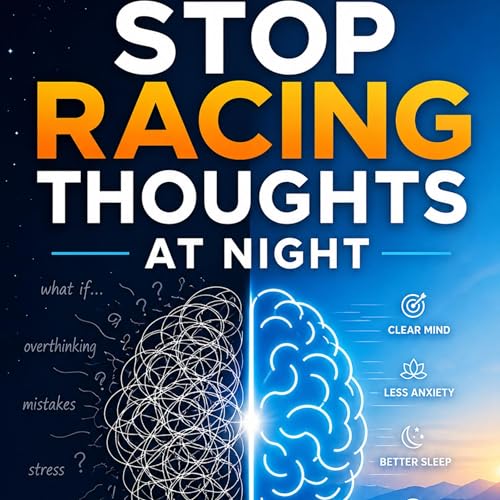Cover of Stop Racing Thoughts at Night