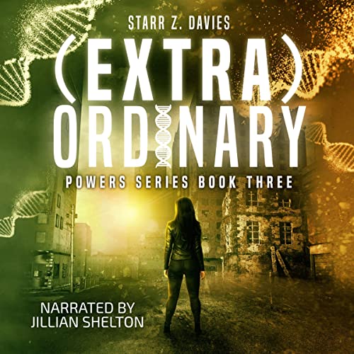 Cover of (extra)ORDINARY: A Young Adult Sci-Fi Dystopian Novel