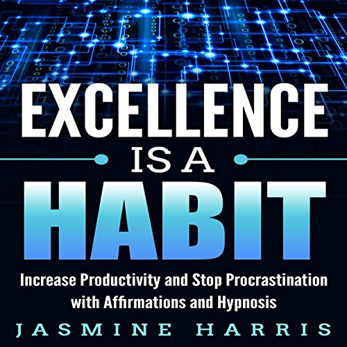Cover of Excellence Is a Habit