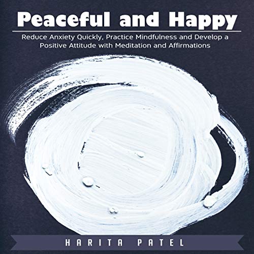 Cover of Peaceful and Happy