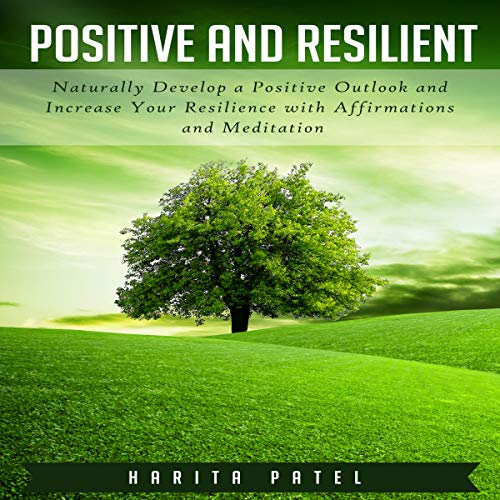 Cover of Positive and Resilient