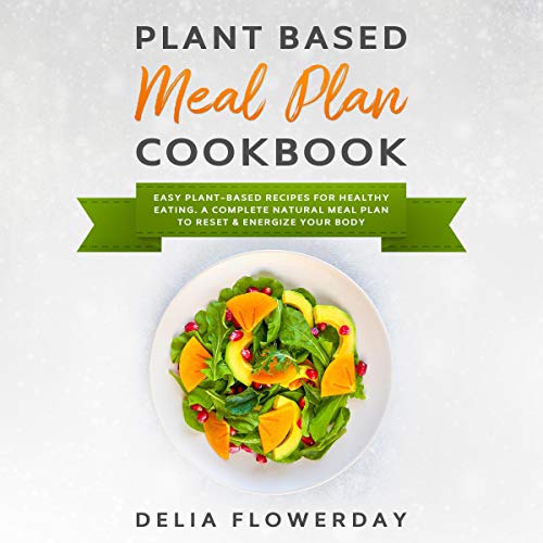 Cover of Plant Based Meal Plan Cookbook