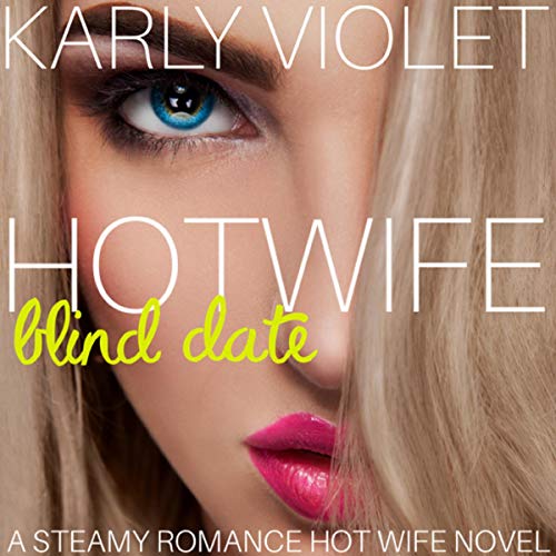 Cover of Hotwife Blind Date