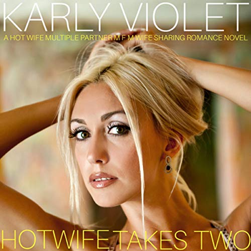 Cover of Hot Wife Takes Two
