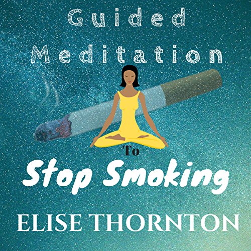 Cover of Guided Meditation to Stop Smoking