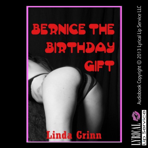 Cover of Bernice the Birthday Gift