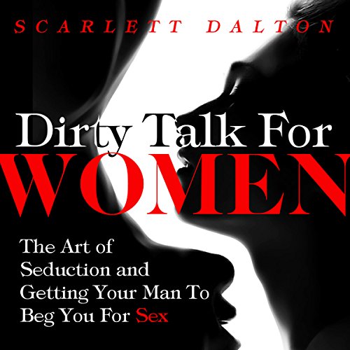 Cover of Dirty Talk for Women