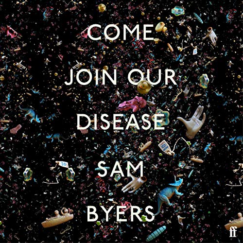 Cover of Come Join Our Disease