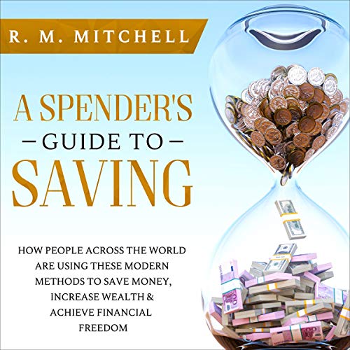 Cover of A Spender's Guide to Saving