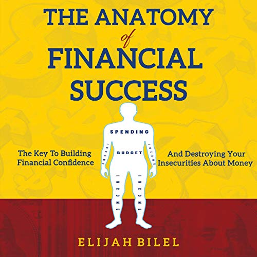 Cover of The Anatomy of Financial Success
