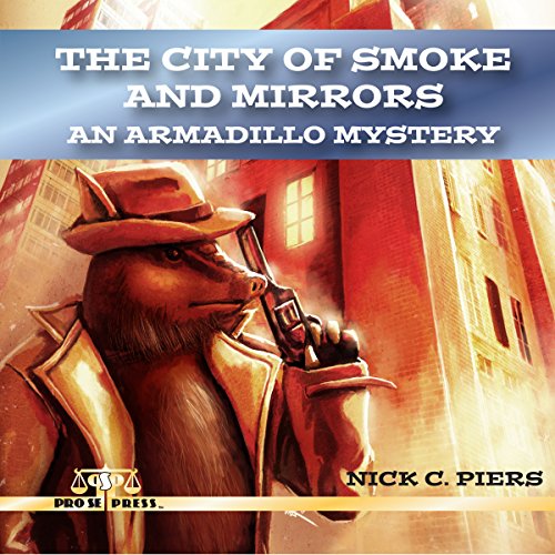 Cover of The City of Smoke and Mirrors