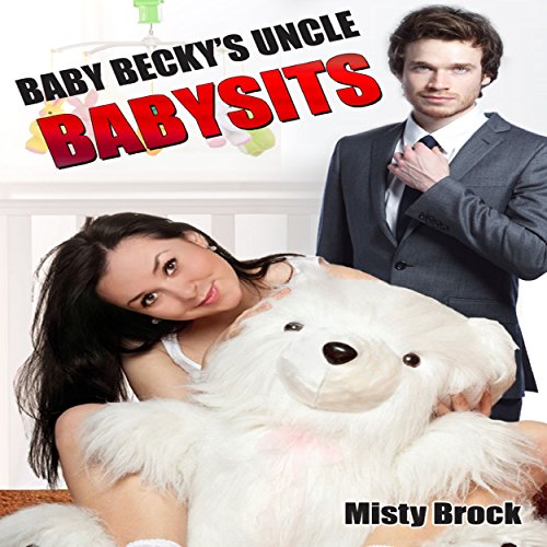 Cover of Baby Becky's Uncle Babysits