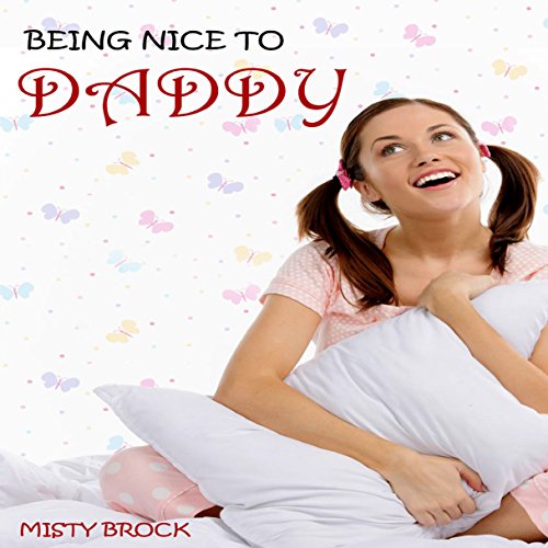 Cover of Being Nice to Daddy