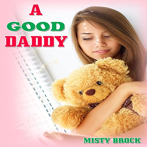 Cover of A Good Daddy
