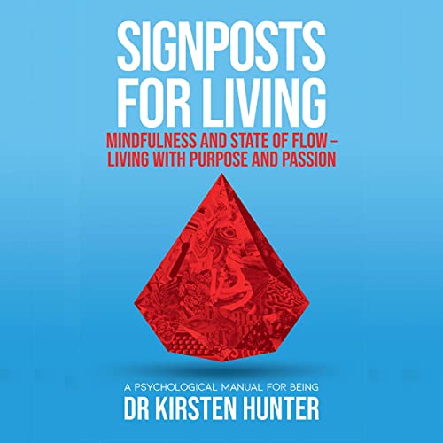 Cover of Mindfulness and State of Flow - Living with Purpose and Passion