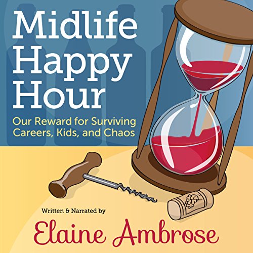 Cover of Midlife Happy Hour