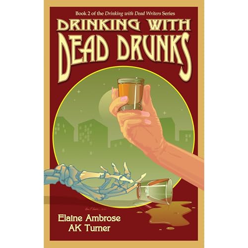 Cover of Drinking with Dead Drunks