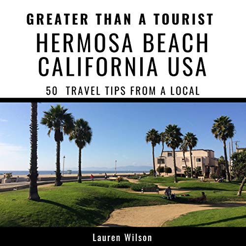 Cover of Greater Than a Tourist - Hermosa Beach California USA