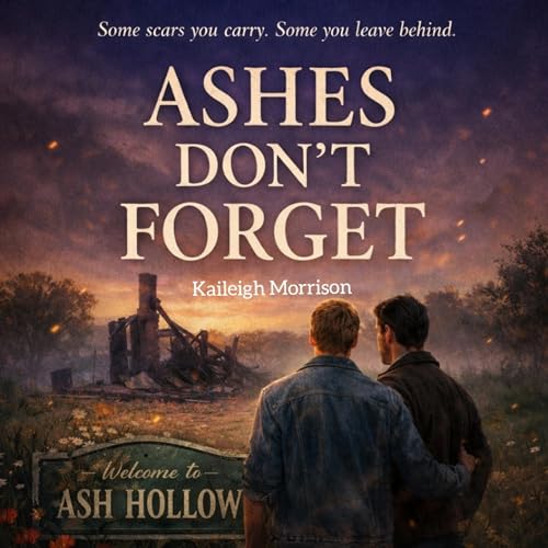 Cover of Ashes Don't Forget